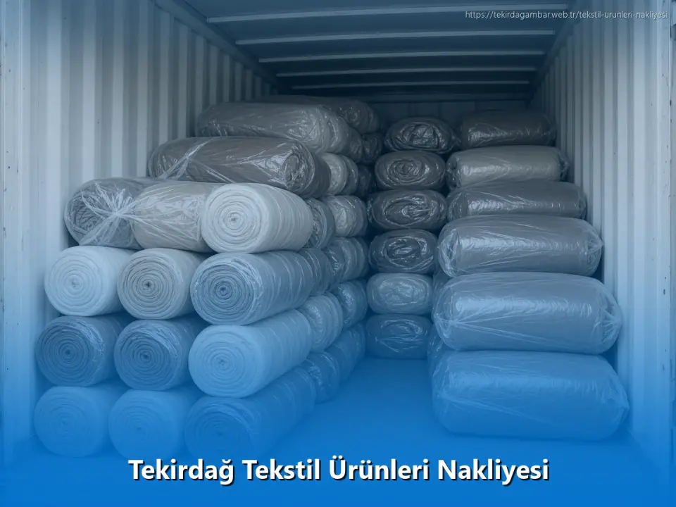 Tekirdağ Tekstil Ürünleri Nakliyesi